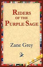 The Riders of the Purple Sage