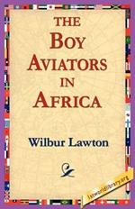 The Boy Aviators in Africa