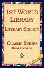 1st World Library - Literary Society CATALOG AND RETAIL PRICE LIST