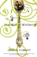 The Will of Wisteria