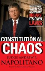 Constitutional Chaos: What Happens When the Government Breaks Its Own Laws