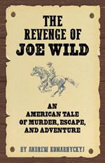 The Making of Joe Wild