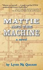 Mattie and the Machine