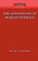 The Meditations of Marcus Aurelius