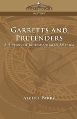 Garretts & Pretenders: A History of Bohemianism in America