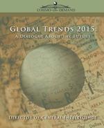 Global Trends 2015: A Dialogue about the Future