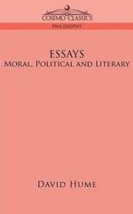 Essays: Moral, Political and Literary