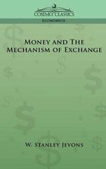 Money and the Mechanism of Exchange