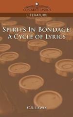 Spirits in Bondage: A Cycle of Lyrics