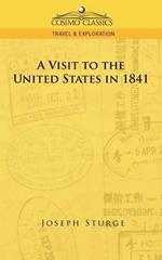 A Visit to the United States in 1841