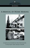 A Manual of Home-Making