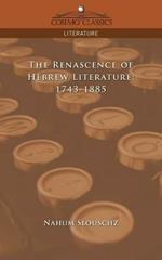 The Renascence of Hebrew Literature: 1743-1885