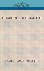 Chaucer's Official Life