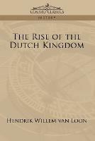 The Rise of the Dutch Kingdom