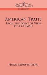 American Traits: From the Point of View of a German