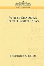 White Shadows in the South Seas