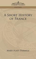 A Short History of France