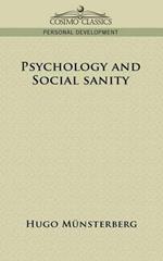 Psychology and Social Sanity