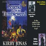 Legend of the Tumbleweed