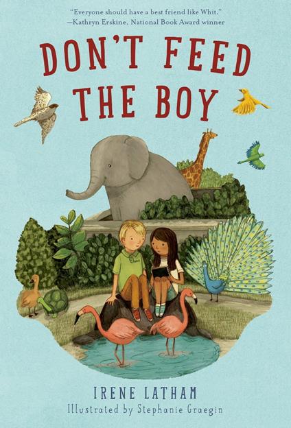 Don't Feed the Boy - Irene Latham,Stephanie Graegin - ebook