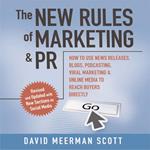 The New Rules of Marketing and PR