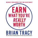 Earn What You're Really Worth