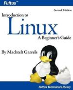 Introduction to Linux (Second Edition)