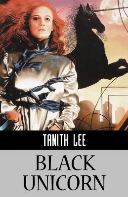 Black Unicorn - Tanith Lee - cover