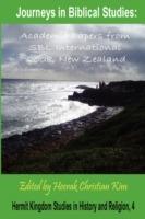 Journeys in Biblical Studies: Academic Papers from SBL International 2008, New Zealand