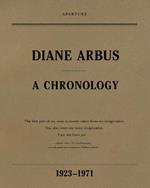 Diane Arbus: A Chronology