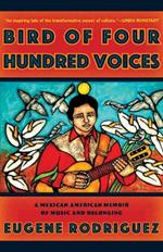 Bird of Four Hundred Voices: A Memoir