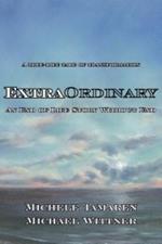 ExtraOrdinary: An End of Life Story Without End