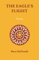 The Eagle's Flight: Poems