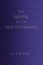 The Gospel in the Old Testament