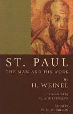 St. Paul: The Man and His Work