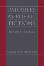 Parables as Poetic Fictions