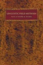 Linguistic Field Methods