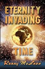 Eternity Invading Time