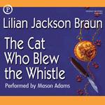 The Cat Who Blew the Whistle