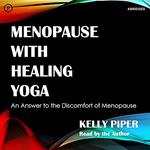 Menopause with Healing Yoga