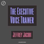 The Executive Voice Trainer