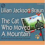 The Cat Who Moved a Mountain