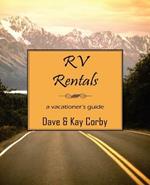 RV Rentals: A Vacationer's Guide