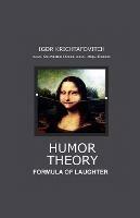Humor Theory: Formula of Laughter