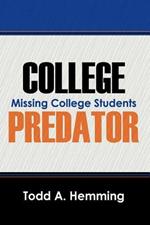 College Predator: Missing College Students