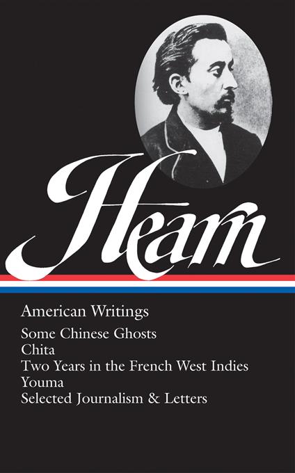 Lafcadio Hearn: American Writings (LOA #190)