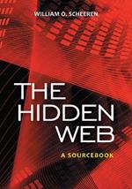 The Hidden Web: A Sourcebook