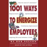 1001 Ways to Energize Employees