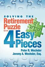 Solving the Retirement Puzzle with 4 Easy Pieces