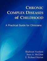 Chronic Complex Diseases of Childhood: A Practical Guide for Clinicians